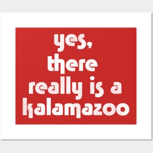 Yes, There Really is a Kalamazoo Posters and Art